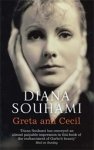 Diana Souhami - Greta and Cecil
