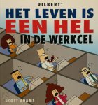 Scott Adams 41923, Van Der Heide Producties - Het leven is een hel in de werkcel