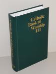 National Committee for the revision of the Catholic Book of Worship - Catholic Book of Worship III (pew edition)