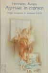 Hermann Maass, Henny Scheepmaker - Agressie in dromen Angst omzetten in positieve kracht