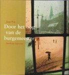 Pop, Jaap - Door het oog van de burgemeester. Haarlemse impressies