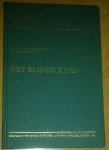 François J.;  Wyndaele C. - Het blinde kind