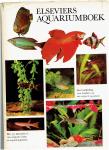 div. - elseviers aquariumboek ( een handleiding voor houders van tropisch aquarium )