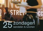 E. Brik - 25 Zondagen Wandelen Lunchen