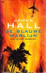 Hall, James - DE BLAUWE MERLIJN