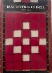 Desai, Chelna - Ikat Textiles of India