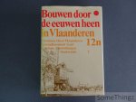 N/A. - Bouwen door de eeuwen heen in Vlaanderen, inventaris van het cultuurbezit in België, Architectuur, deel 12n 2 : Provincie Oost-Vlaanderen, arrondissement Gent Kantons Destelbergen - Oosterzele.
