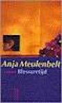 Meulenbelt, Anja - Blessuretijd Meulenbelt, Anja - Blessuretijd
