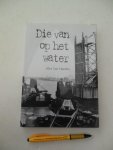 Haecke, A. van - Die van op het water