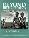 Kari René Hall 220215, Josh Getlin 88829 - Beyond the Killing Fields