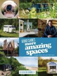 George Clarke - George Clarkes More Amazing Spaces