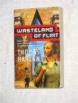 Harlan, Thomas - Wasteland of Flint
