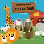  - De ark van Noach / Mijn kleine verhalendoos