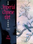 Yutang, Lin - Imperial Chinese Art: Seven Centuries of Peking's Ancient Glory