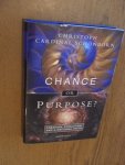 Schonborn, Christoph Cardinal - Chance or Purpose? Creation, Evolution and a Rational Faith