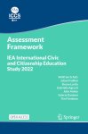 Wolfram Schulz - IEA International Civic and Citizenship Education Study 2022 Assessment Framework
