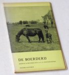 Brussee, H G, en A L C A van Nijnanten - De boerderij. Een biologieboek voor het voortgezet onderwijs Brussee, H G, en A L C A van Nijnanten - De boerderij. Een biologieboek voor het voortgezet onderwijs