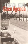 Koch,Herman - Geen agenda
