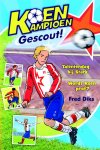 Fred Diks - Koen Kampioen Gescout!