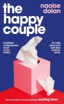 Naoise Dolan - The Happy Couple Longlisted for the 2024 Polari Book Prize