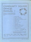 Auteur (onbekend) - Community Square Dances Manual 1, 2 en 3
