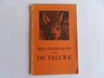 Kesler, Jan W. - Mijn Zwerftocht over de Veluwe. [ met handtekeningen van de medewerkers aan deze uitgave ].