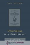 Harinck, Ds. C. - Onderwijzing in de Christelijke leer *nieuw* --- 52 preken over de Heidelbergse Catechismus