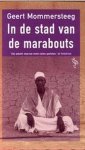 G. Mommersteeg - In de stad van de Marabouts