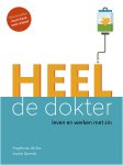 Angèle van de Ven, Sophie Querido - HEEL de dokter leven en werken met zin
