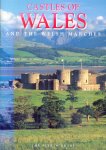  - Castles of Wales and the Welsh Marches, the Pitkin guide