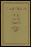 Buddingh', Cees - Niets spreekt vanzelf