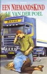 Poel, J.F. van der - Een niemandskind