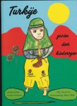 Wijk, Marie met paginagrote tekeningen in kleur van Turkse kinderen - Turkije, gezien door kinderogen