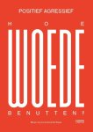 Marjan Gryson 151843, Veerle De Waele - Positief agressief Hoe woede benutten?