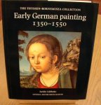 LÜBBEKE, ISOLDE. - Early German Painting, 1350-1550: In the Thyssen-Bornemisza Collection.
