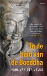 Paul van der Velde - (1) In De Huid Van De Boeddha