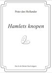 Peter den Hollander - Hamlets knopen