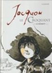 LAUMONIER, STÉPHANE (une adaption de)  avec la participation de Félix & Bigotto - Jacquou le Croquant - Le serment