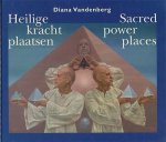 N.v.t., Diana Vandenberg - Heilige krachtplaatsen
