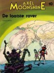 Godard - Axel Moonshine 10: De laatste rover / Axel Moonshine / 10