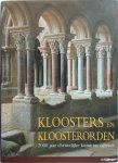 Kristina Kruger 257611 - Kloosters en Kloosterorden 2000 jaar christelijke kunst en cultuur