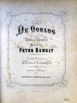 Benoit, Peter: - De oorlog. Gedicht van Jan van Beers. Muziek van Peter Benoit 1871-1873. Deutsche Uebersetzung von Heinrich Flemmich