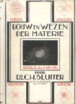 Sluiter, Ch. - Bouw en wezen der materie