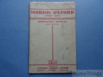 N/A. - The Morris Oxford (series 'MO'). Operation manual.