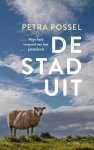 Petra Possel - De stad uit Mijn hart verpand aan het platteland