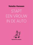 Natalie Hanssen - Stapt een vrouw in de auto hysterische verhalen