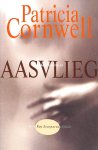 Cornwell, Patricia - Aasvlieg
