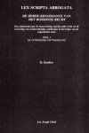 Kooiker, Hendrik. - Lex Scripta Abrogata : de derde Renaissance van het Romeinse recht : een onderzoek naar de doorwerking van het oude recht na de invoering van civielrechtelijke codificaties in het begin van de 19e eeuw. Deel 1 : de uitwendige ontwikkeling.
