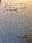 Waardenburg, J.J.C.H. van - De invloed van den landbouw op de zeden, de taal en letterkunde der Atjehers