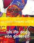 Simonis, Mariette - Als de dag van gisteren 3